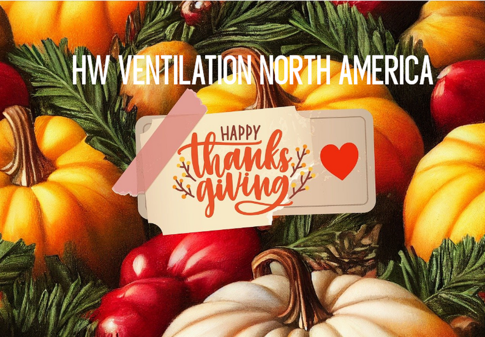 Happy Thanksgiving from HW Ventilation! 